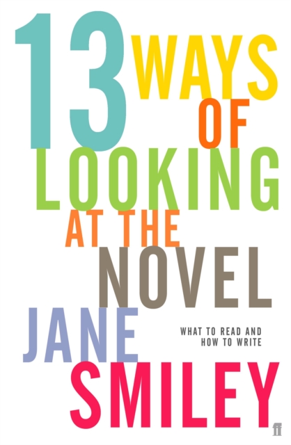 Thirteen Ways of Looking at the Novel, EPUB eBook