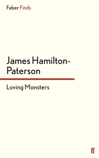 Loving Monsters, Paperback / softback Book