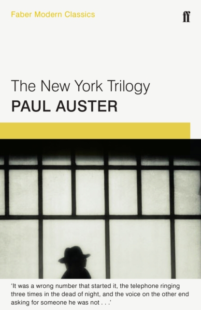 The New York Trilogy : Faber Modern Classics, Paperback / softback Book