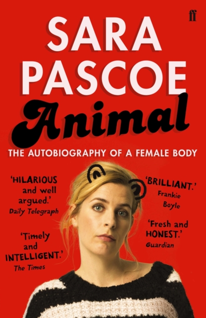 Animal : The Autobiography of a Female Body, EPUB eBook