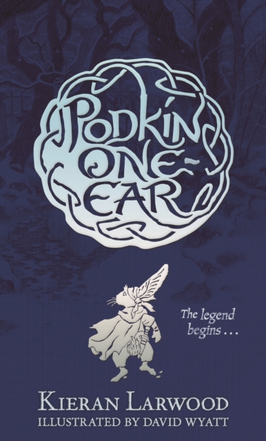 The Legend of Podkin One-Ear, Hardback Book
