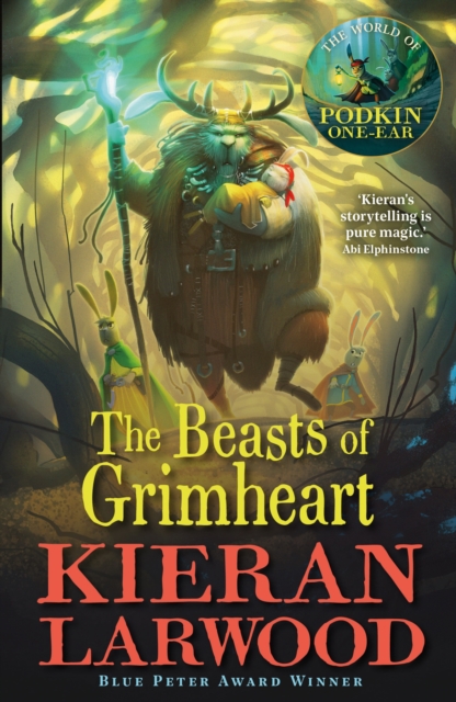 The Beasts of Grimheart : BLUE PETER BOOK AWARD-WINNING AUTHOR, Paperback / softback Book