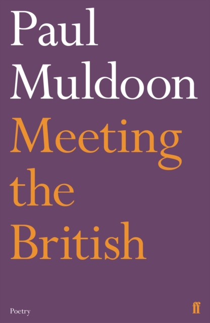 Meeting the British, Paperback / softback Book