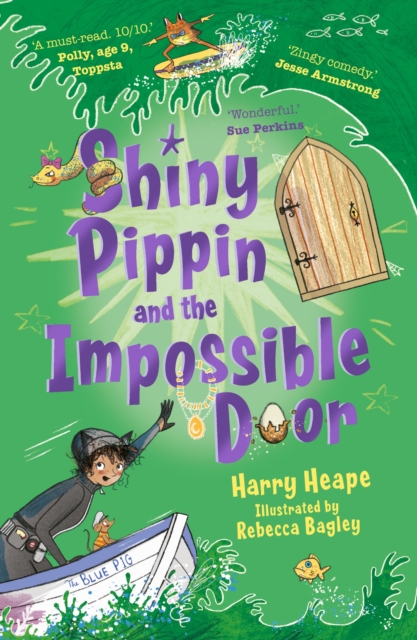 Shiny Pippin and the Impossible Door, Paperback / softback Book