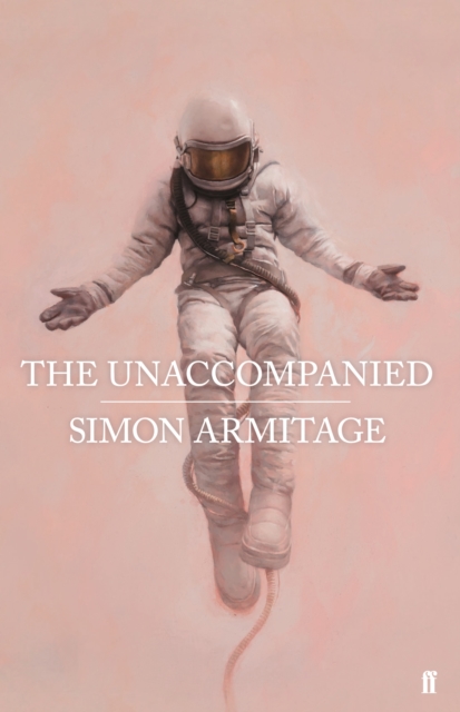 The Unaccompanied, Hardback Book