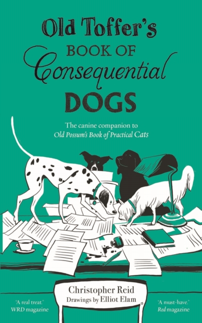 Old Toffer's Book of Consequential Dogs, Paperback / softback Book