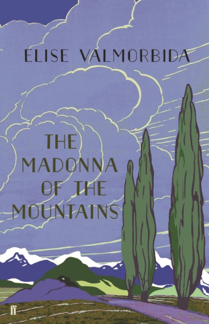 The Madonna of The Mountains, Hardback Book