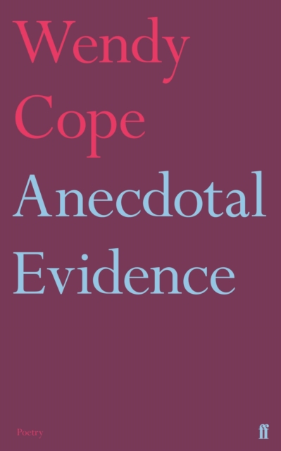 Anecdotal Evidence, Paperback / softback Book