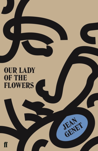 Our Lady of the Flowers, Paperback / softback Book