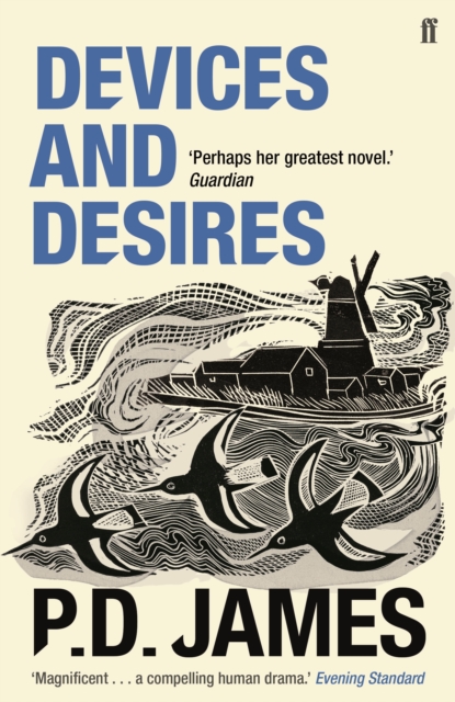 Devices and Desires : The classic murder mystery from the 'Queen of English crime' (Guardian), Paperback / softback Book