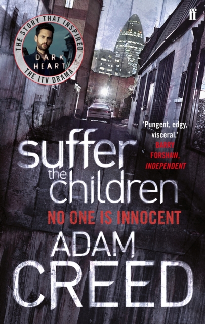 Suffer the Children : Dark Heart TV Tie In, Paperback / softback Book