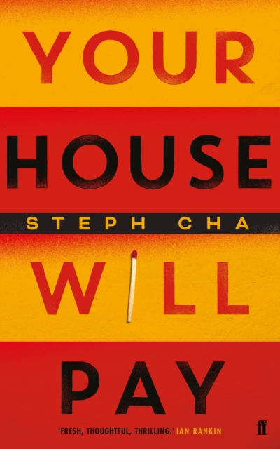 Your House Will Pay : 'Elegant [and] suspenseful.' New York Times, Paperback / softback Book
