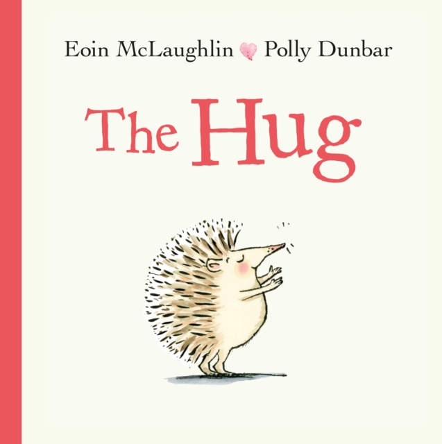 The Hug : Mini Gift Edition, Hardback Book
