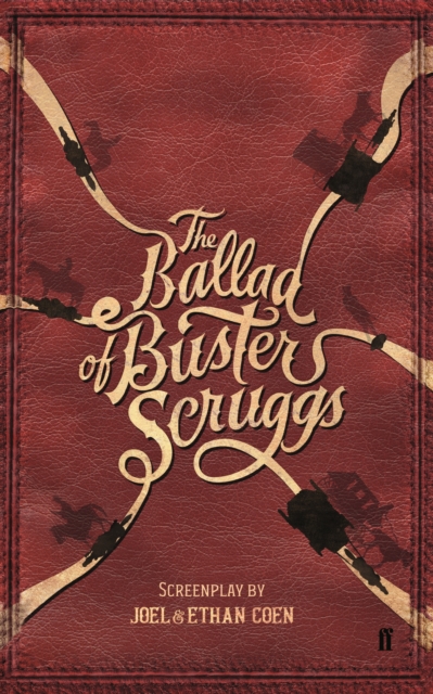The Ballad of Buster Scruggs, Paperback / softback Book