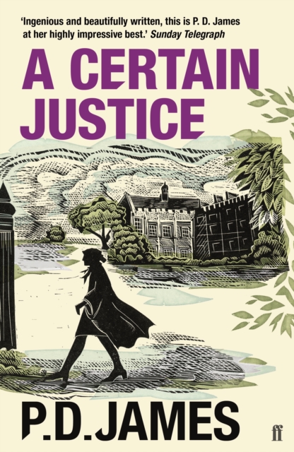 A Certain Justice : The classic locked-room murder mystery from the 'Queen of English crime' (Guardian), Paperback / softback Book