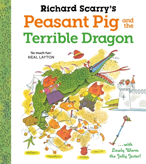 Richard Scarry's Peasant Pig and the Terrible Dragon, Paperback / softback Book