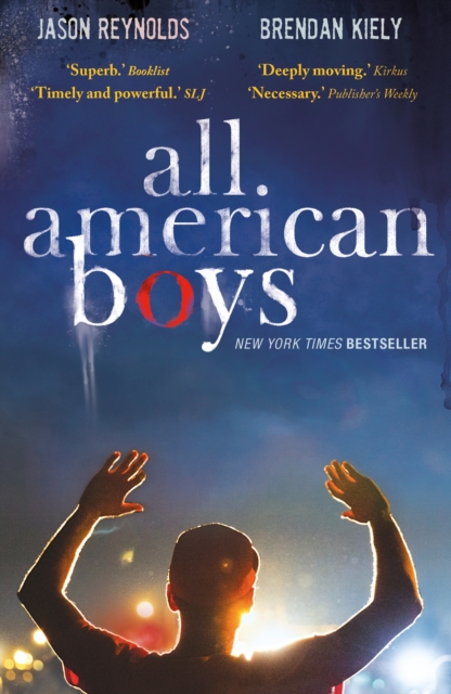 All American Boys : Carnegie Medal-Winning Author, Paperback / softback Book