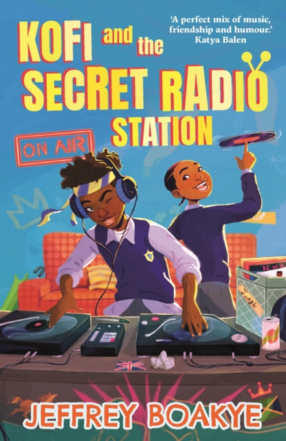 Kofi and the Secret Radio Station, Paperback / softback Book