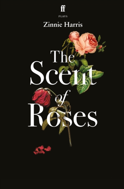 The Scent of Roses, Paperback / softback Book