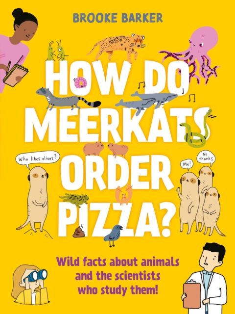 How Do Meerkats Order Pizza?, Paperback / softback Book