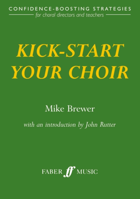 Kick-Start Your Choir, Paperback / softback Book