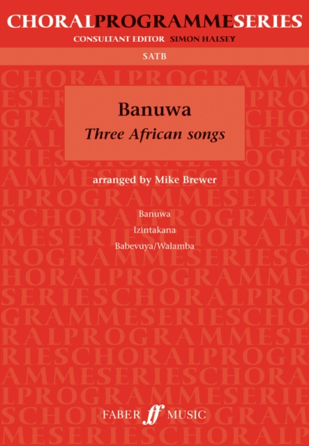 Banuwa: Three African Songs, Paperback / softback Book