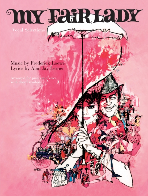 My Fair Lady (Vocal Selections), Paperback / softback Book