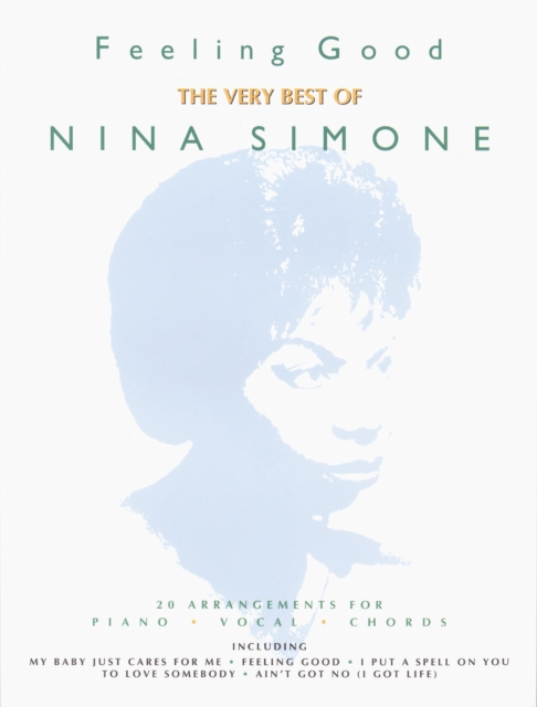 Feeling Good: The Best Of Nina Simone, Paperback / softback Book