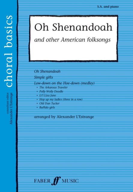 Oh Shenandoah & Other American Folksongs, Paperback / softback Book