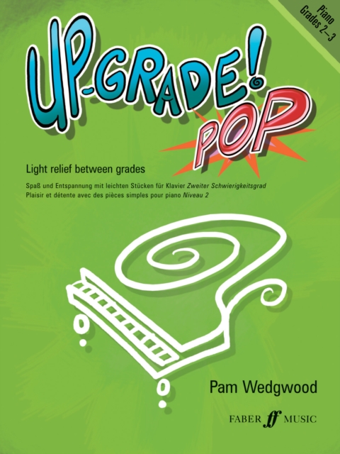 Up-Grade! Pop Piano Grades 2-3, Paperback / softback Book