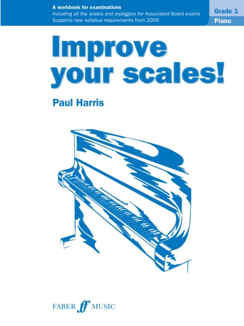 Improve your scales! Piano Grade 1, Paperback / softback Book