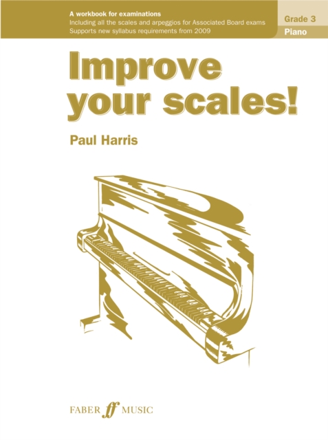 Improve your scales! Piano Grade 3, Paperback / softback Book