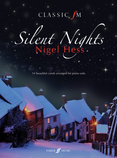Classic FM: Silent Nights, Paperback / softback Book