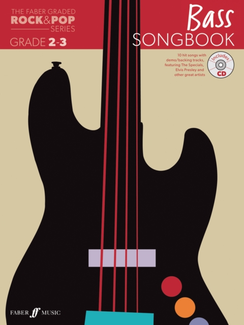 The Faber Graded Rock & Pop Series Bass Songbook: Grades 2-3, Multiple-component retail product Book