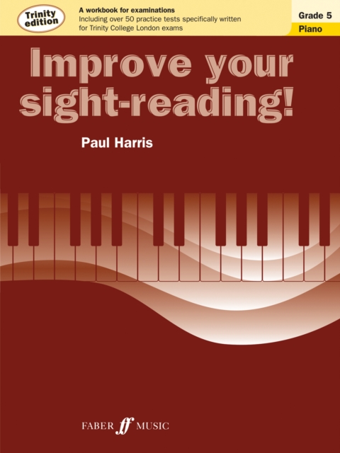 Improve your sight-reading! Trinity Edition Piano Grade 5, Paperback / softback Book