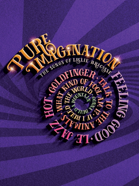 Pure Imagination: The Songbook, Sheet music Book