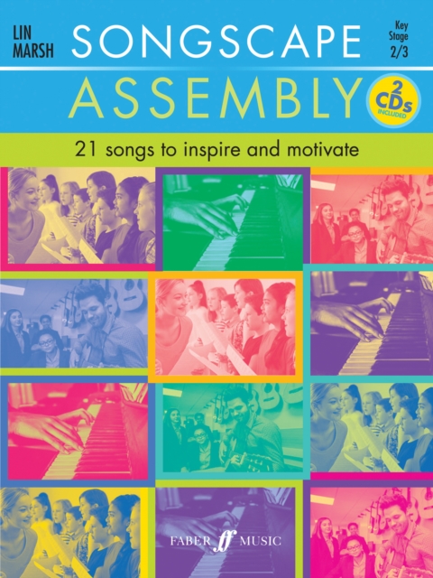 Songscape Assembly ( for Voice and Piano With 2 Free Audio CD's) : 21 Songs to Inspire and Motivate, Paperback / softback Book