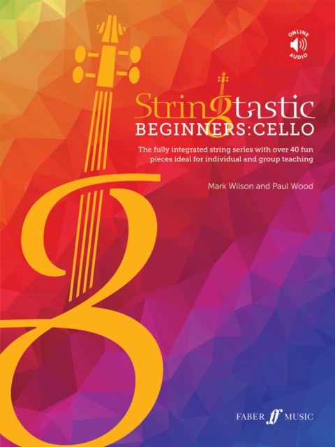 Stringtastic Beginners: Cello, Sheet music Book