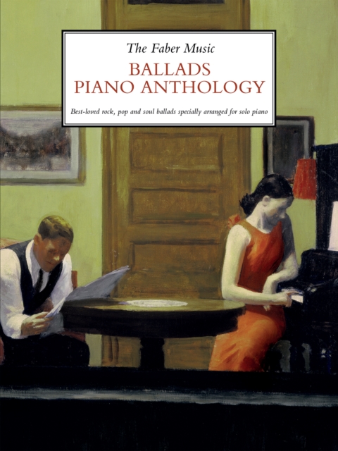 The Faber Music Ballads Piano Anthology, Sheet music Book