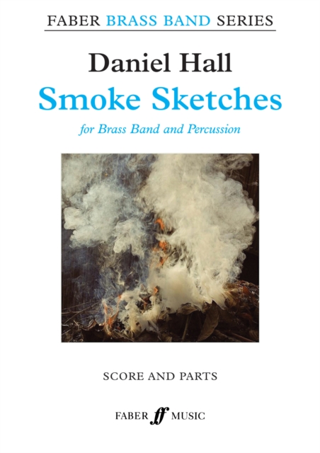 Smoke Sketches (Brass Band and Percussion Score & Parts), Sheet music Book