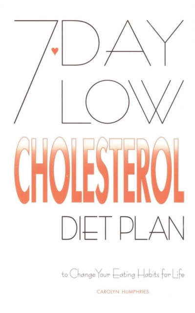 7-day Low Cholesterol Diet Plan, Paperback / softback Book