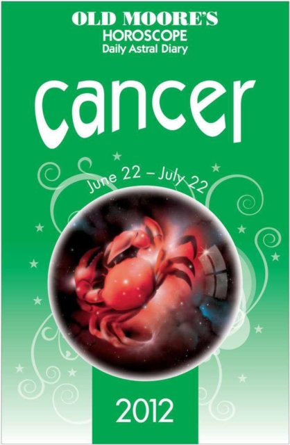 Old Moore's Horoscope 2012 Cancer, EPUB eBook
