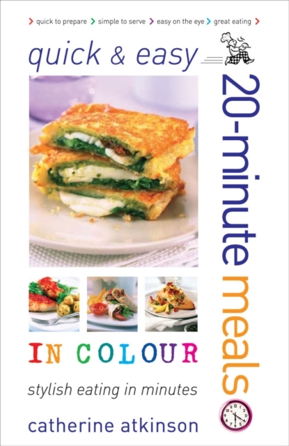 Quick and Easy 20-Minute Meals in Colour, EPUB eBook