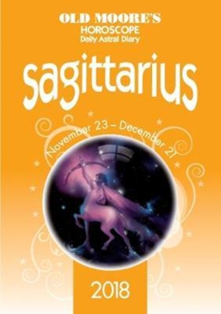 Olde Moore's Horoscope Sagittarius, Paperback / softback Book
