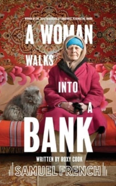 A Woman Walks Into A Bank, Paperback / softback Book