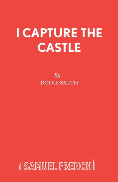 I Capture the Castle : Play, Paperback / softback Book