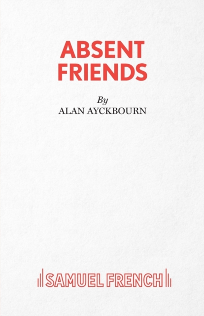 Absent Friends, Paperback / softback Book