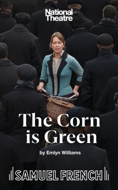 The Corn is Green : A Play, Paperback / softback Book