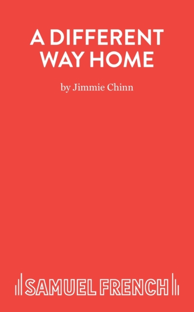 A Different Way Home - A Play, Paperback / softback Book