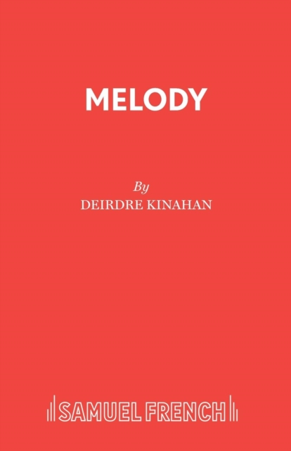 Melody : A One-Act Play, Paperback / softback Book